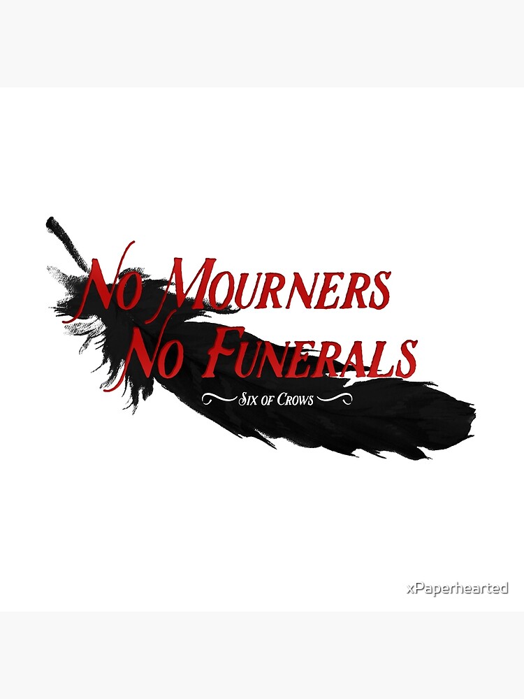 Six Of Crows No Mourners No Funerals Classic Throw Pillow - Image 2