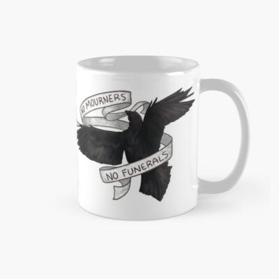 Novel Six Of Crows No Mourners No Funerals Mug