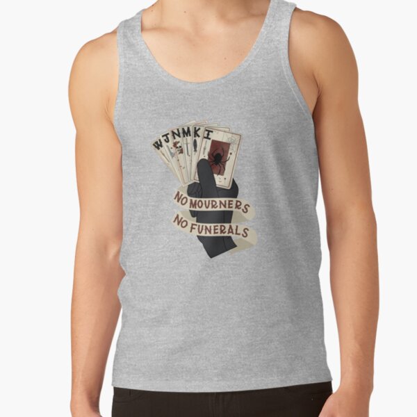 Six Of Crows No Mourners No Funerals Classic Tank Top - Image 3