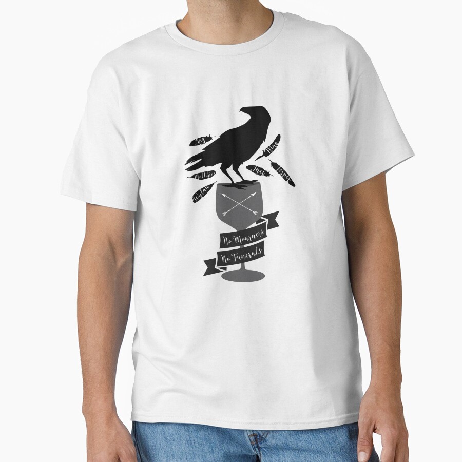 Six Of Crows No Mourners No Funerals Unique T-shirt
