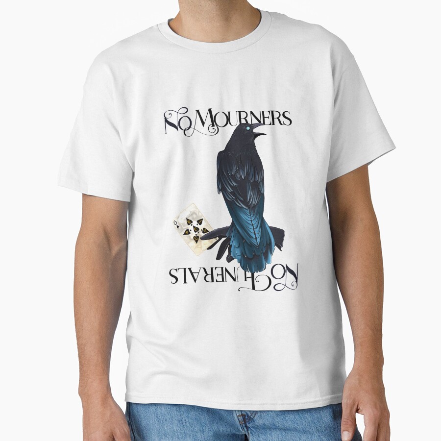 No Mourners No Funerals Bassic T-shirt